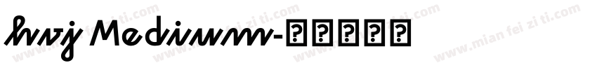 hvj Medium字体转换